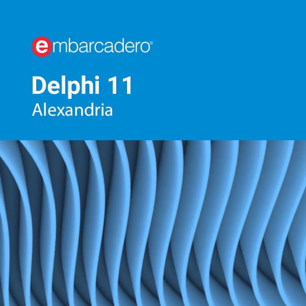 Embarcadero Delphi 11 Alexandria